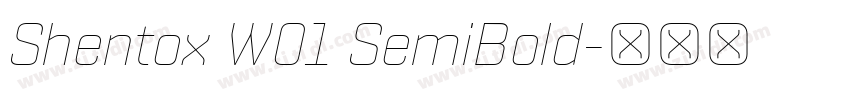 Shentox W01 SemiBold字体转换